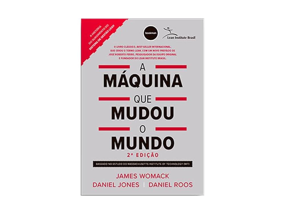 Capa do livro A Máquina que Mudou o Mundo